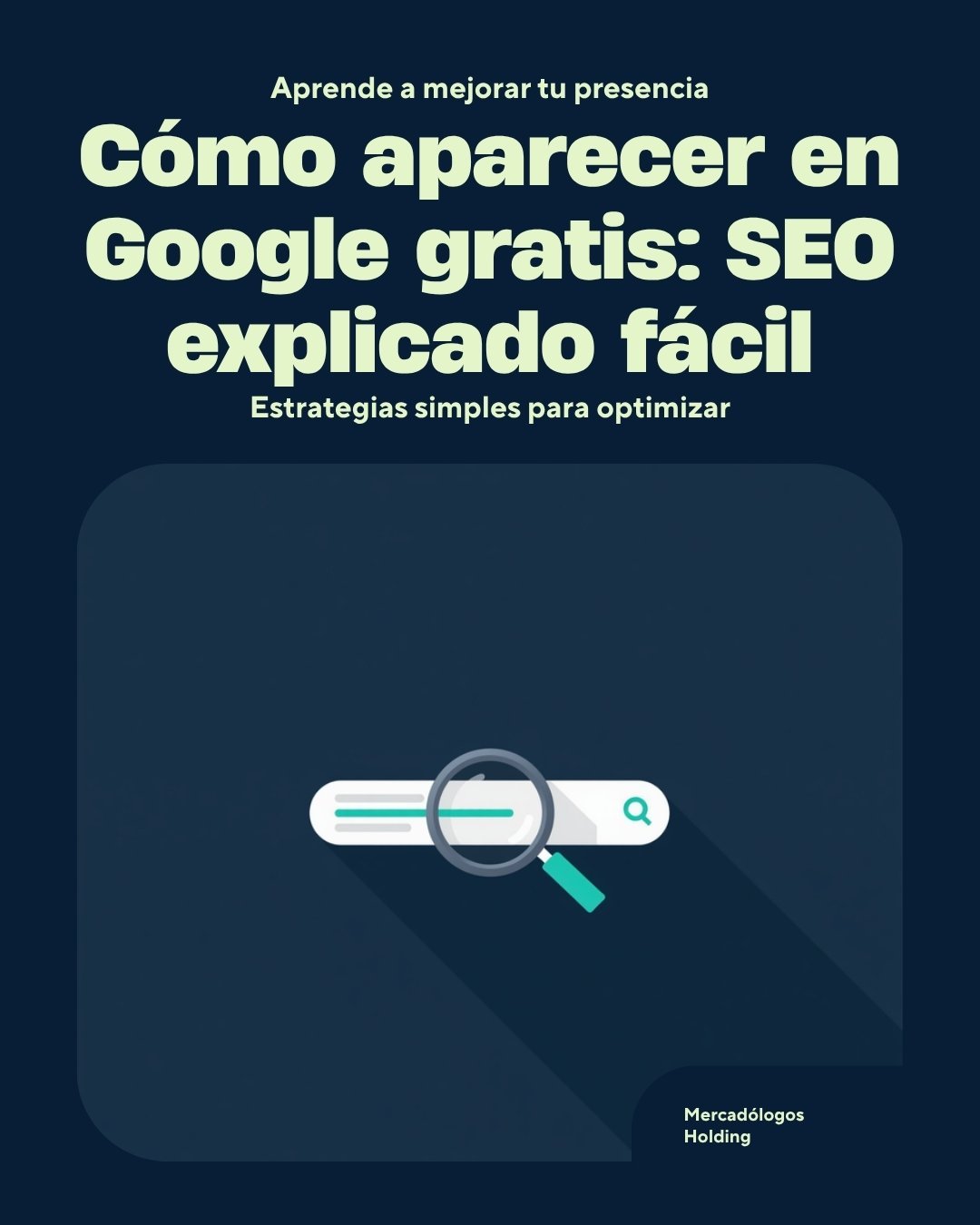Cómo aparecer en Google gratis: SEO explicado fácil